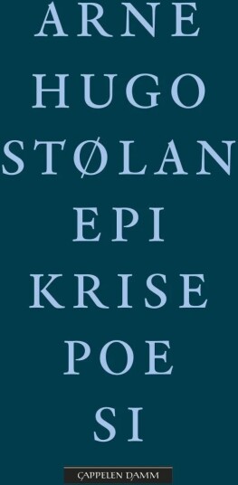 Epikrisepoesi Av Arne Hugo Stølan