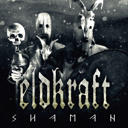 Eldkraft Shaman Uk Vinyl