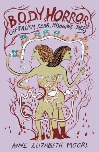 Body Horror Av Anne Elizabeth Moore