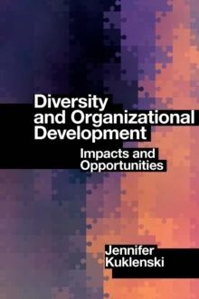 Diversity And Organizational Development Av Jennifer (Northland College Usa) Kuklenski