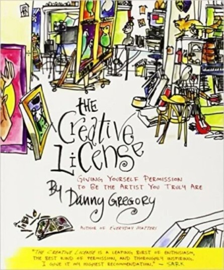 The Creative License Av Danny Gregory The Creative License Av Danny Gregory
