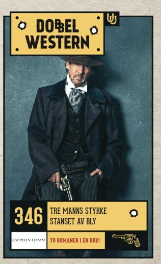 Tre manns styrke = Stanset av bly av Jackson Cole