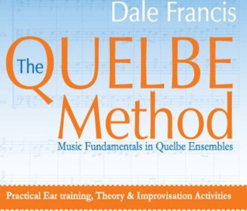 Dale Francis Quelbe Method CD Dale Francis Quelbe Method CD