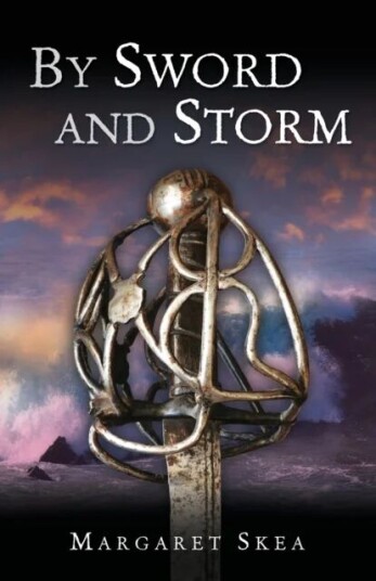 By Sword And Storm Av Margaret Skea