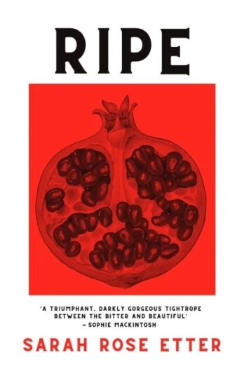 Ripe Av Sarah Rose Etter Ripe Av Sarah Rose Etter