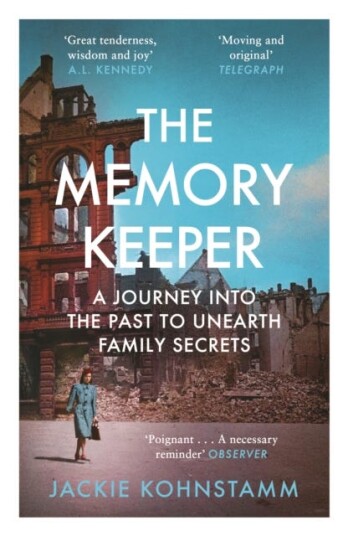 The Memory Keeper A Journey into the Past to Unearth Family Secrets The Memory Keeper A Journey into the Past to Unearth Family Secrets