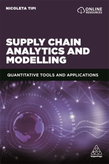 Supply Chain Analytics And Modelling Av Dr Nicoleta Tipi