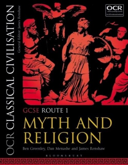 Ocr Classical Civilisation Gcse Route 1 Av Ben (Wallington County Grammar School Uk) Greenley, Dan (Bablake School Uk) Menashe, James (Godolphin And L