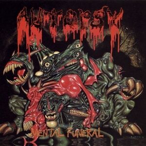Autopsy - Mental Funeral Autopsy - Mental Funeral