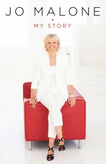 Jo Malone: My Story Av Jo Malone