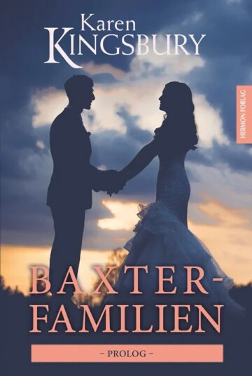 Baxter-Familien Av Karen Kingsbury