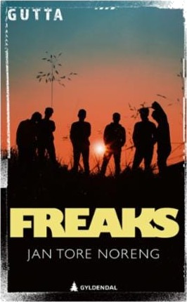 Freaks Av Jan Tore Noreng