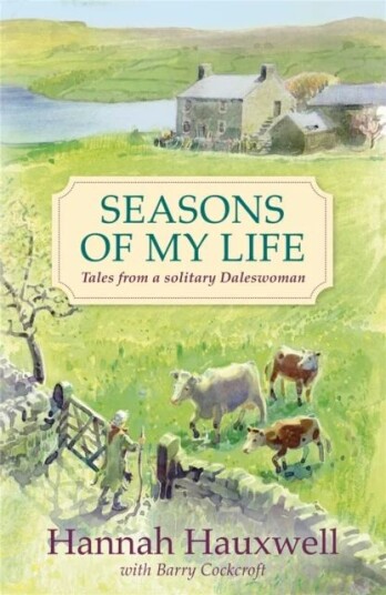 Seasons Of My Life Av Hannah Hauxwell Seasons Of My Life Av Hannah Hauxwell