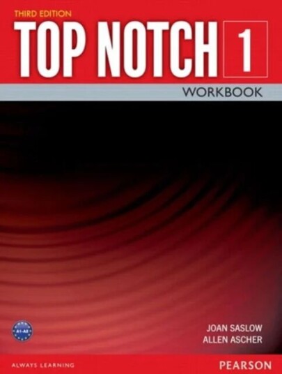Top Notch 1 3/e Workbook 392815 Av Joan Saslow, Allen Ascher