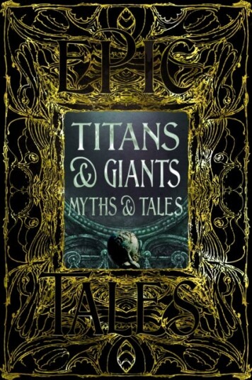 Titans & Giants Myths & Tales Titans & Giants Myths & Tales