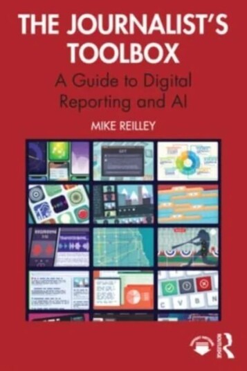 The Journalist¿s Toolbox Av Mike Reilley