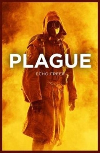 Plague Av Echo Freer
