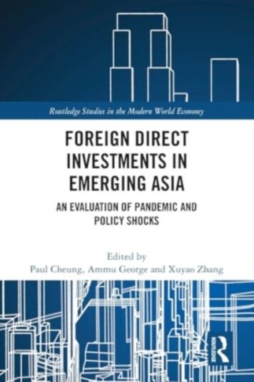 Foreign Direct Investments in Emerging Asia  An Evaluation of Pandemic and Policy Shocks