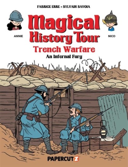 Magical History Tour Vol. 16  Trench Warfare  An Infernal Fury
