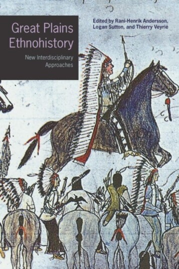 Great Plains Ethnohistory  New Interdisciplinary Approaches