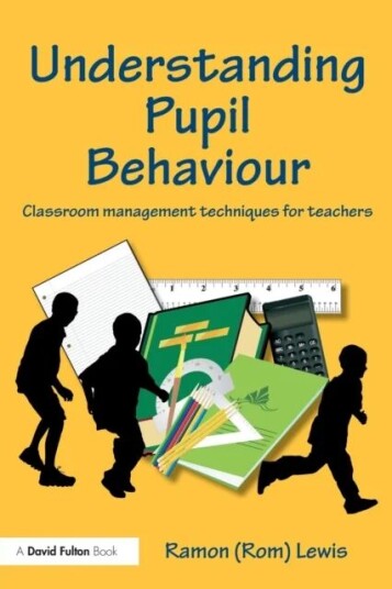 Understanding Pupil Behaviour Av Ramon Lewis