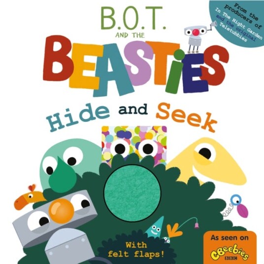 B.O.T. And The Beasties Hide And Seek (Felt Flaps) Av Sweet Cherry Publishing