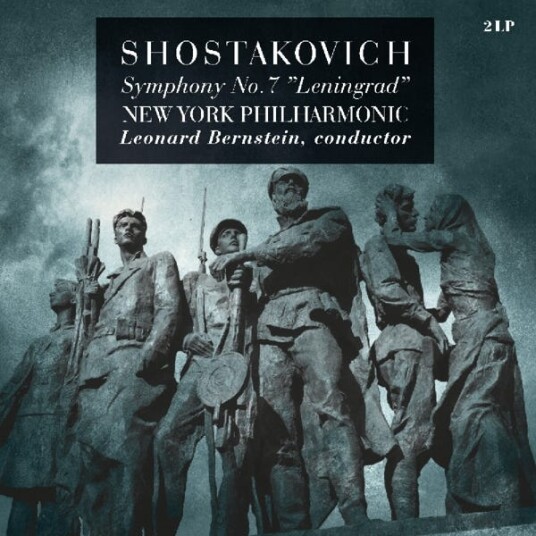 Dmitri Shostakovich, NEW YORK PHILHARMONIC, Leonard Bernstein  Shostakovich: Symphony No. 7 In C Major, Op. 60 "Leningrad"  LP/Vinyl