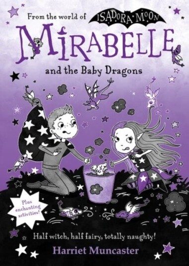 Mirabelle and the Baby Dragons Mirabelle and the Baby Dragons