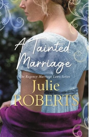 A Tainted Marriage Av Julie Roberts