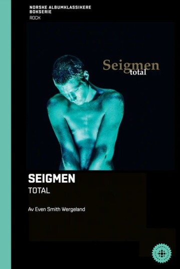 Seigmen – Total