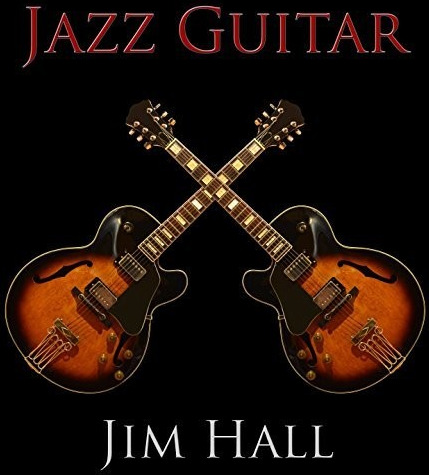 Jim Hall Jazz Guitar CD