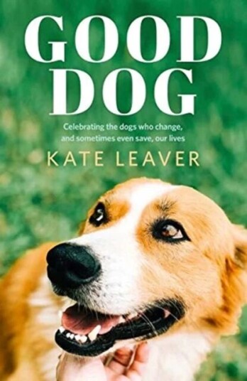 Good Dog Av Kate Leaver