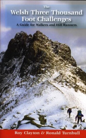 The Welsh Three Thousand Foot Challenges Av Roy Edward Clayton, Ronald Turnbull