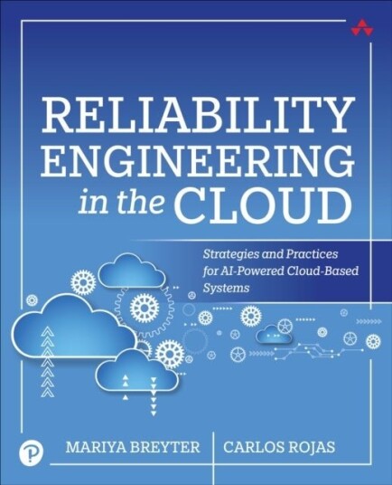 Reliability Engineering in the Cloud Reliability Engineering in the Cloud