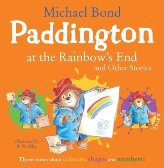 Paddington at the Rainbow's End and Other Stories av Michael Bond