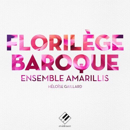 MediaTronixs Ensemble Amarillis : Ensemble Amarillis: Floril?ge Baroque CD 2 discs (2019) Pre-Owned