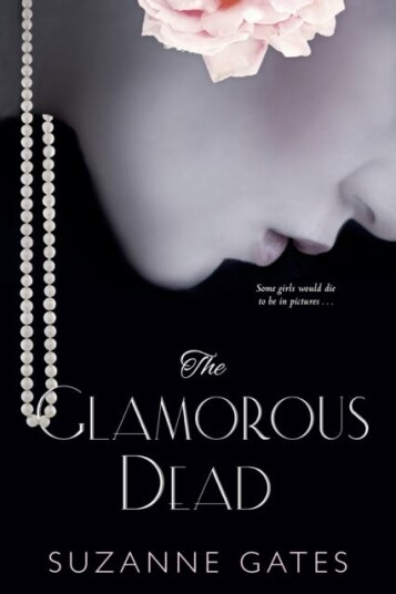 The Glamorous Dead Av Suzanne Gates