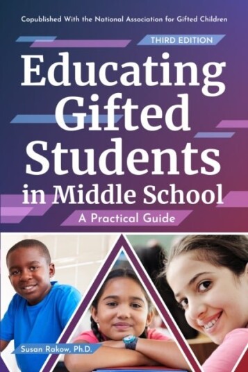 Educating Gifted Students in Middle School Educating Gifted Students in Middle School