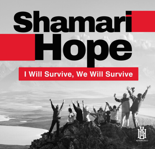 Shamari Hope Will Survive We Will Survive CD