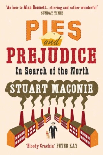 Pies And Prejudice Av Stuart Maconie