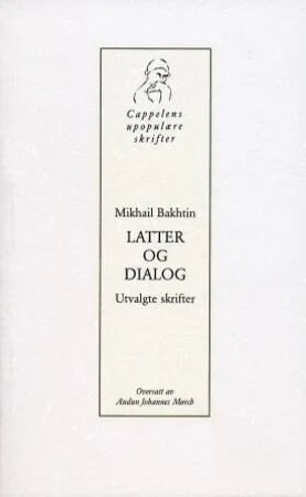 Latter Og Dialog Av Mikhail Mikhajlovitsj Bakhtin