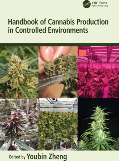 Handbook of Cannabis Production in Controlled Environments