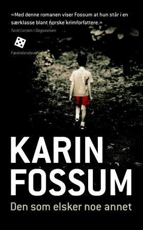 Cappelen Damm As Den som elsker noe annet: kriminalroman, Pent brukt bok