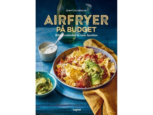 Airfryer På Budget | Jenny Tschiesche | Språk: Dansk