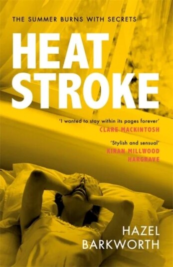 Heatstroke Av Hazel Barkworth