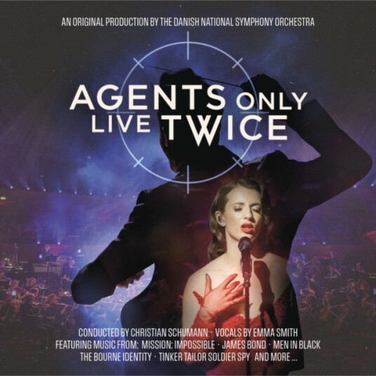 Danish National Symphony Orchestra, Christian Schumann, Emma Smith Agents Only Live Twice CD