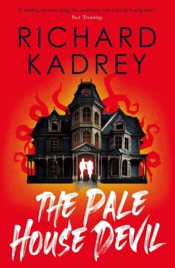 The Pale House Devil Av Richard Kadrey