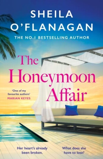 The Honeymoon Affair Don't miss the gripping and romantic new contemporary novel from No. 1 bestselling author Sheila O'Flanagan! The Honeymoon Affair Don't miss the gripping and romantic new contemporary novel from No. 1 bestselling author Sheila O'Flanagan!