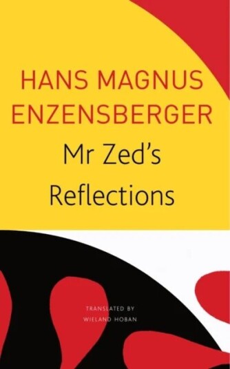 Mr Zed¿s Reflections Av Hans Magnus Enzensberger