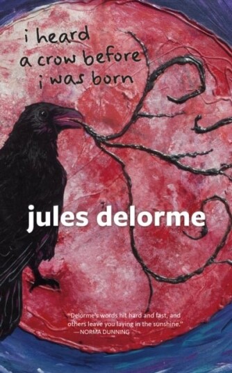 i heard a crow before i was born i heard a crow before i was born